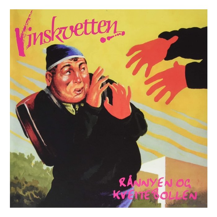 VINSKVETTEN - RANNYEN OG KVEITEBOLLEN