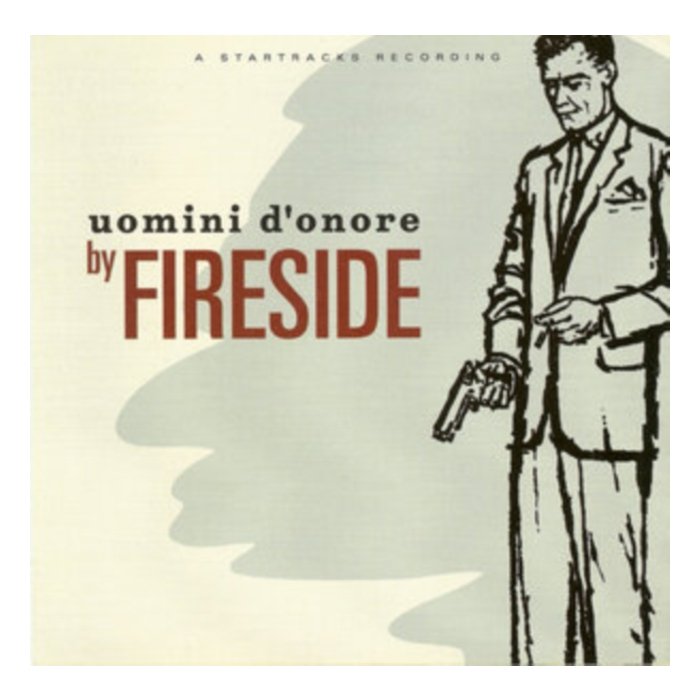 FIRESIDE - UOMINI D'ONORE