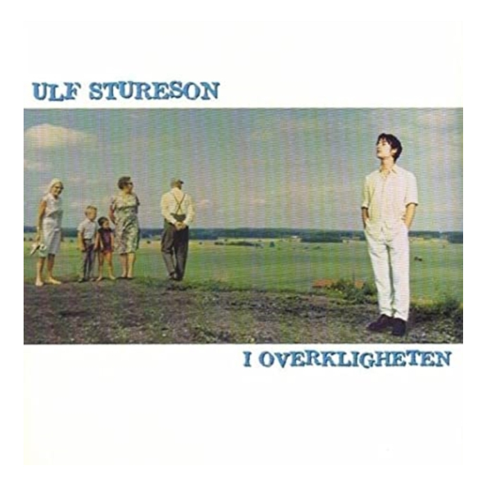 STURESON ULF - I OVERKLIGHETEN (180 G BLACK VINYL)