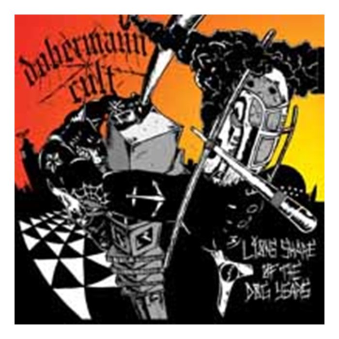 DOBERMANN CULT - LIONS SHARE OF THE DOG