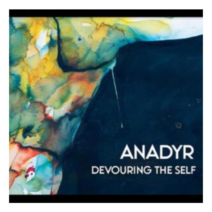 Devouring The Self - Anadyr