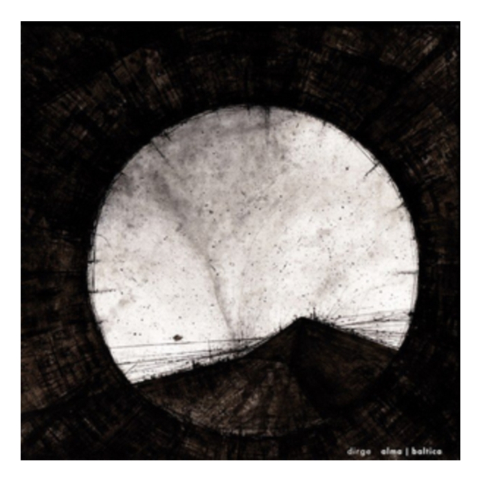 DIRGE - ALMA | BALTICA