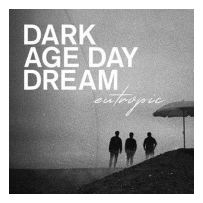 EUTROPIC - DARK AGE DAY DREAM (BLACK/WHITE VINYL)