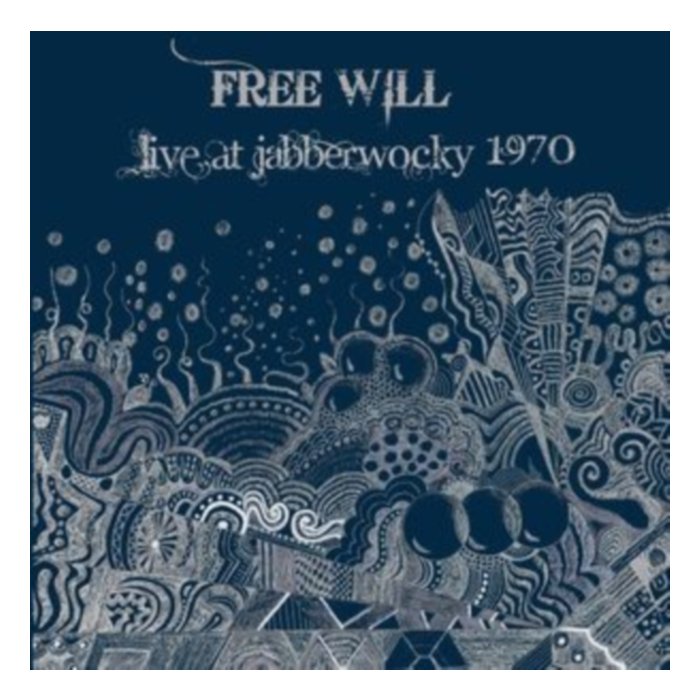 Live At Jabberwooky 1970 - Free Will