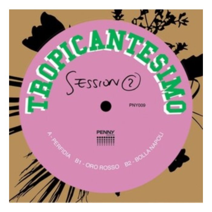 TROPICANTESIMO - SESSION 2