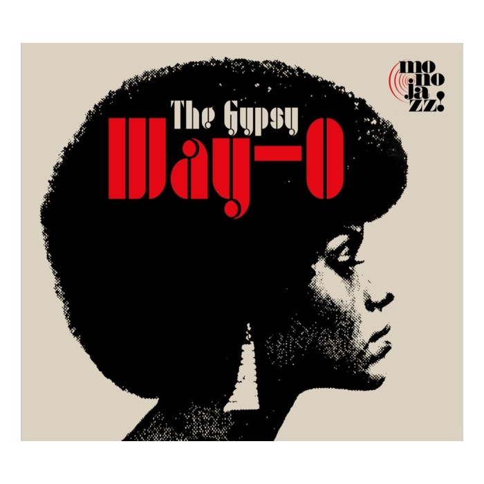 Way-O - Gypsy (Shirley Bunnie Foy)