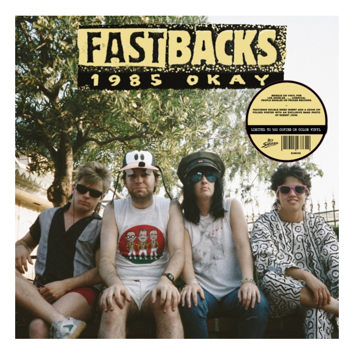 FASTBACKS - 1985 OK