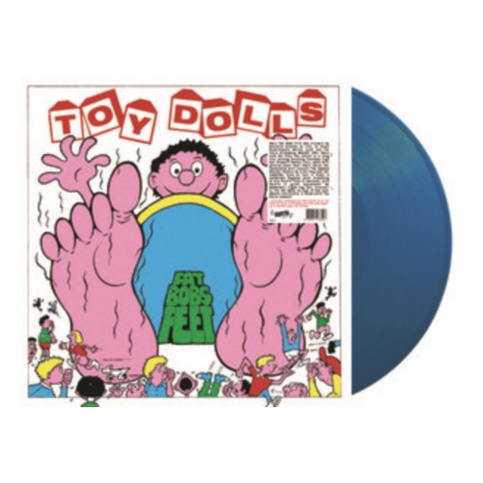 TOY DOLLS - FAT BOBS FEET (BLUE VINYL)
