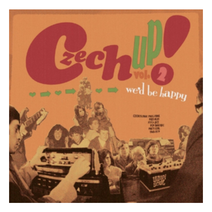 VARIOUS ARTISTS - CZECH UP VOL. 2: WE'D BE HAPPY