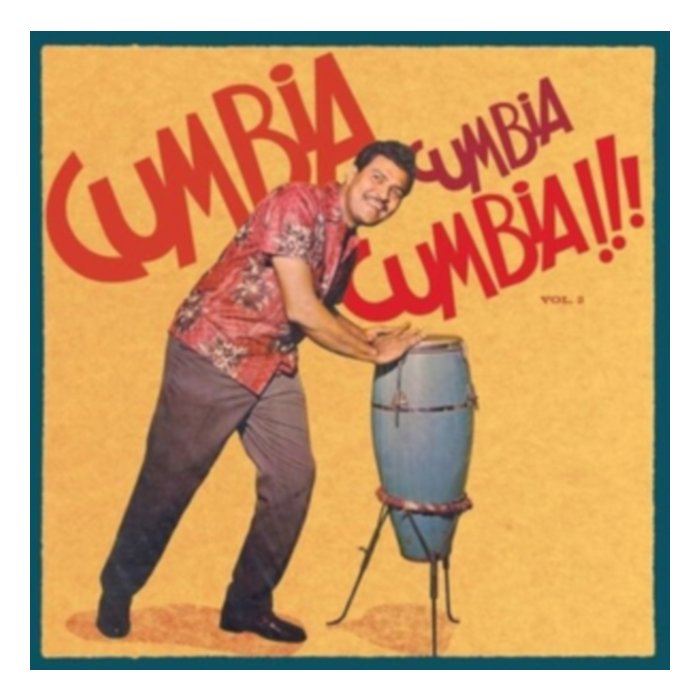 Cumbia Cumbia Cumbia!!! Vol.2 (2Lp) - Various Artists