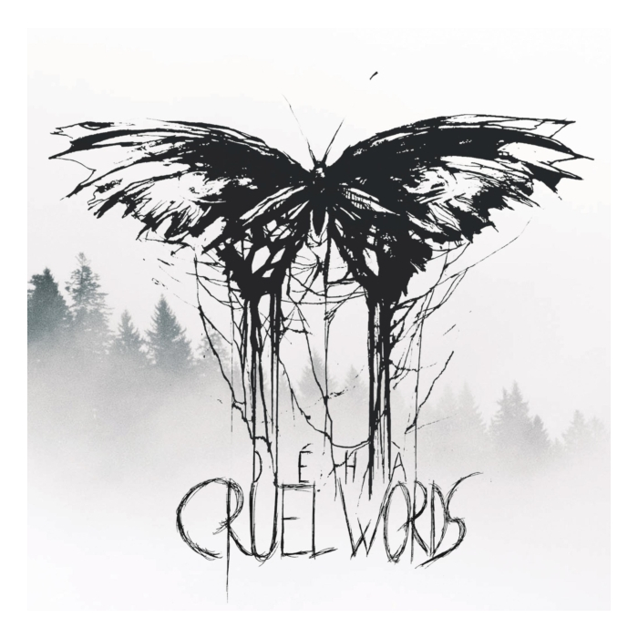 DEHA - CRUEL WORDS