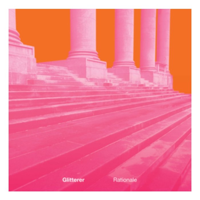 GLITTERER - RATIONALE (COLOR VINYL)