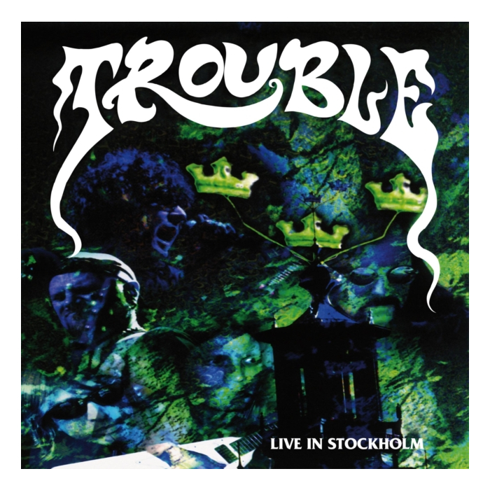 TROUBLE - LIVE IN STOCKHOLM