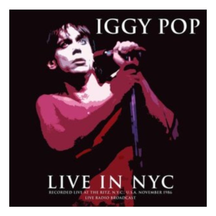 Best Of Live In Nyc 1986 - Iggy Pop