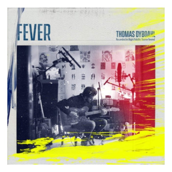 THOMAS DYBDAHL - FEVER