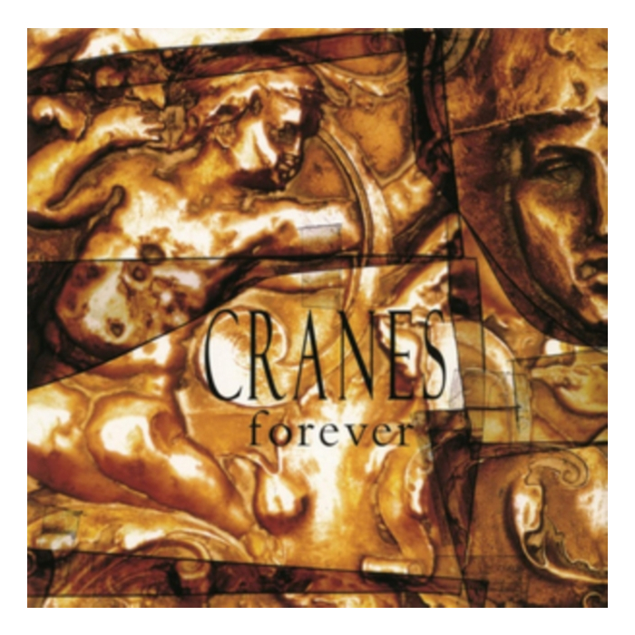 CRANES - FOREVER