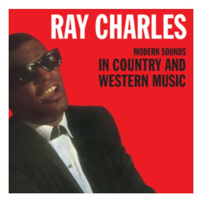 Modern Sounds In Country & Western Music - Ray Charles