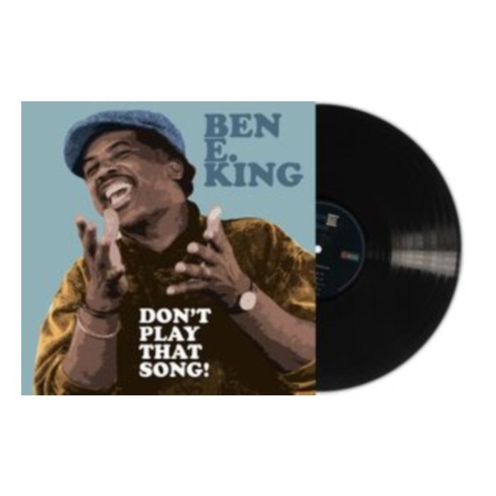 Dont Play That Song! - Ben E. King