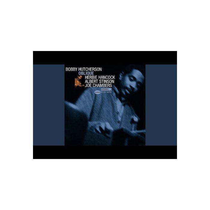 Oblique (Blue Note Tone Poet Series) - Bobby Hutcherson